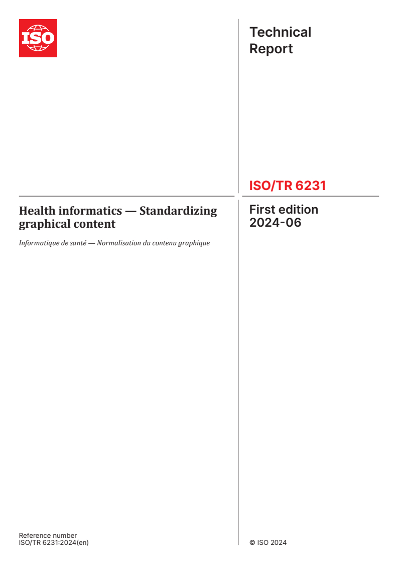 ISO/TR 6231:2024 - Health informatics — Standardizing graphical content
Released:6. 06. 2024