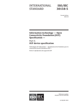 ISO/IEC 30118-5:2021 - Information technology — Open Connectivity Foundation (OCF) Specification — Part 5: OCF device specification
Released:10/18/2021 - Page 1 preview