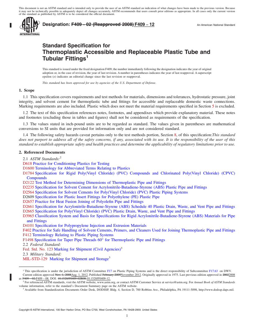 REDLINE ASTM F409-12 - Standard Specification for  Thermoplastic Accessible and Replaceable Plastic Tube and Tubular   Fittings