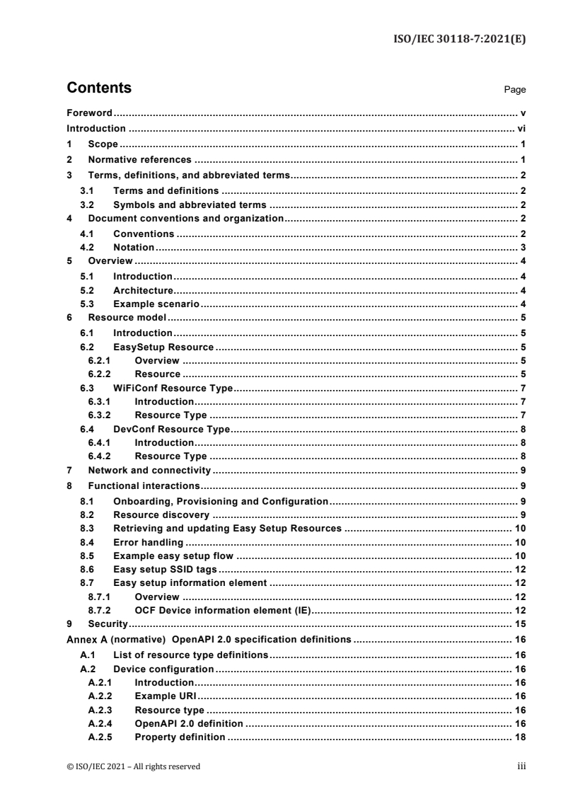 ISO/IEC 30118-7:2021 - Information Technology – Open Connectivity Foundation (OCF) Specification — Part 7: Wi-Fi easy setup specification
Released:10/18/2021