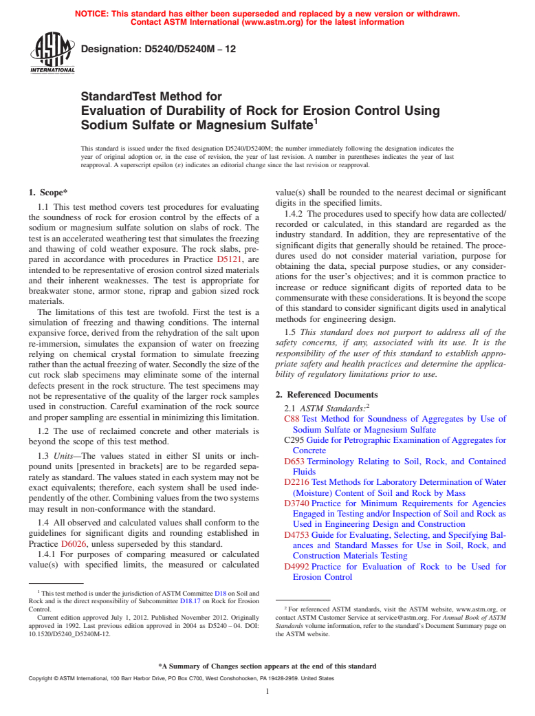 ASTM D5240/D5240M-12 - Standard Test Method for Evaluation of Durability of Rock for Erosion Control Using  Sodium Sulfate or Magnesium Sulfate