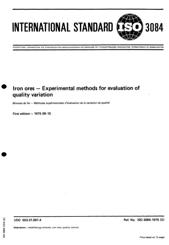 ISO 3084:1975 - Iron ores -- Experimental methods for evaluation of quality variation