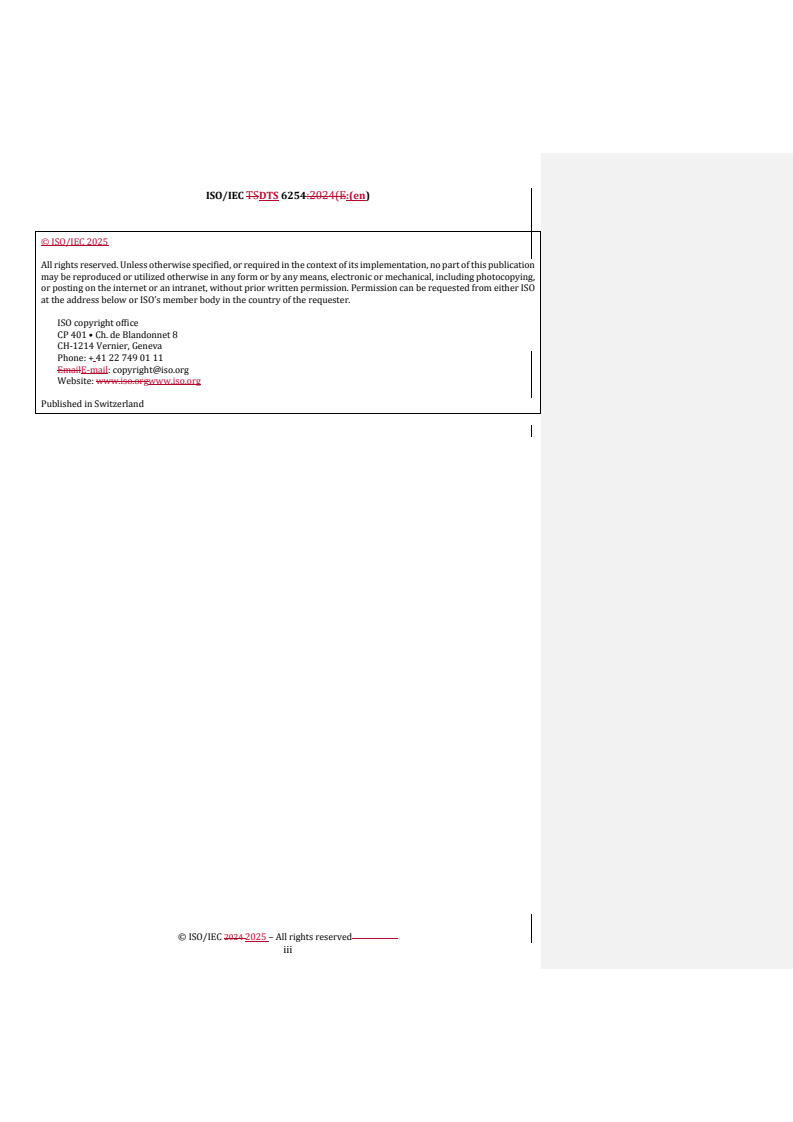REDLINE ISO/IEC DTS 6254 - Information technology — Artificial intelligence — Objectives and approaches for explainability and interpretability of machine learning (ML) models and artificial intelligence (AI) systems
Released:6. 03. 2025