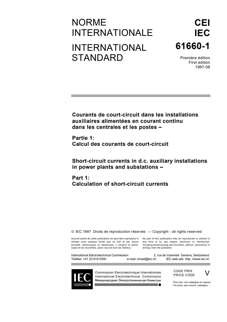 IEC 61660-1:1997 - Short-circuit currents in d.c. auxiliary installations in power plants and substations - Part 1: Calculation of short-circuit currents