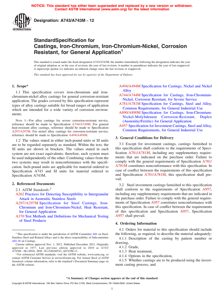 ASTM A743/A743M-12 - Standard Specification for Castings, Iron-Chromium, Iron-Chromium-Nickel, Corrosion Resistant, for General Application