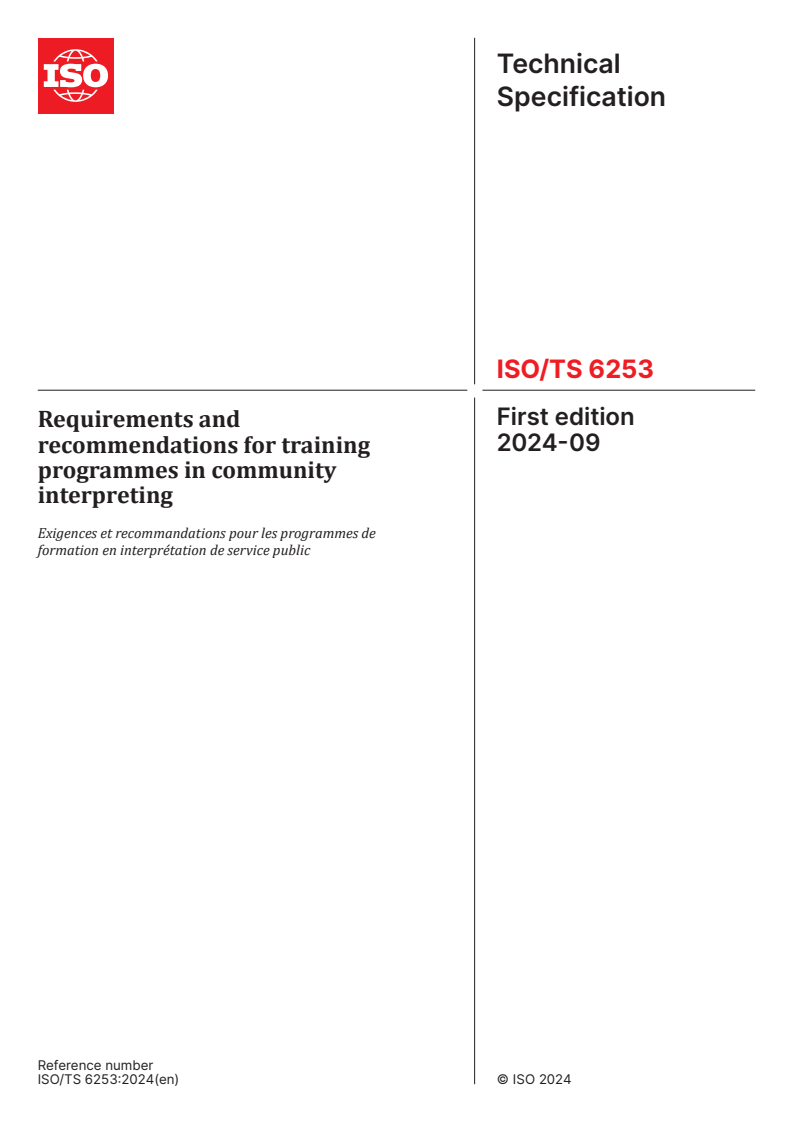 ISO/TS 6253:2024 - Requirements and recommendations for training programmes in community interpreting
Released:4. 09. 2024