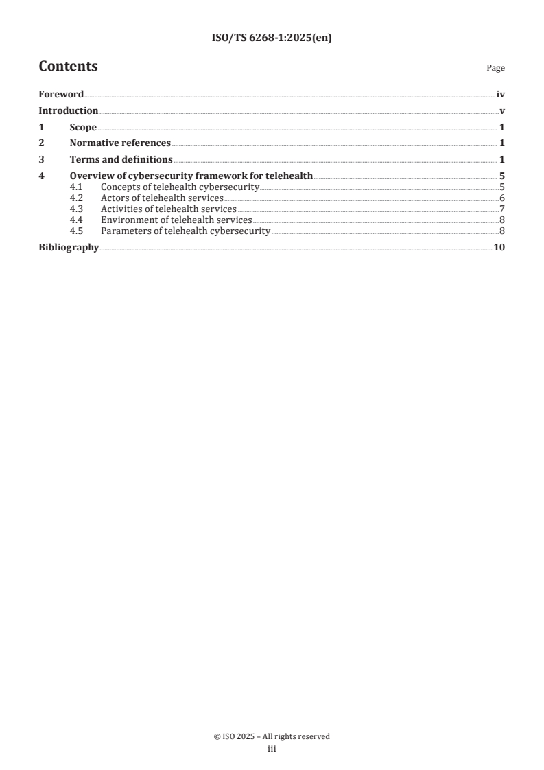 ISO/TS 6268-1:2025 - Health informatics — Cybersecurity framework for telehealth environments — Part 1: Overview and concepts
Released:19. 02. 2025