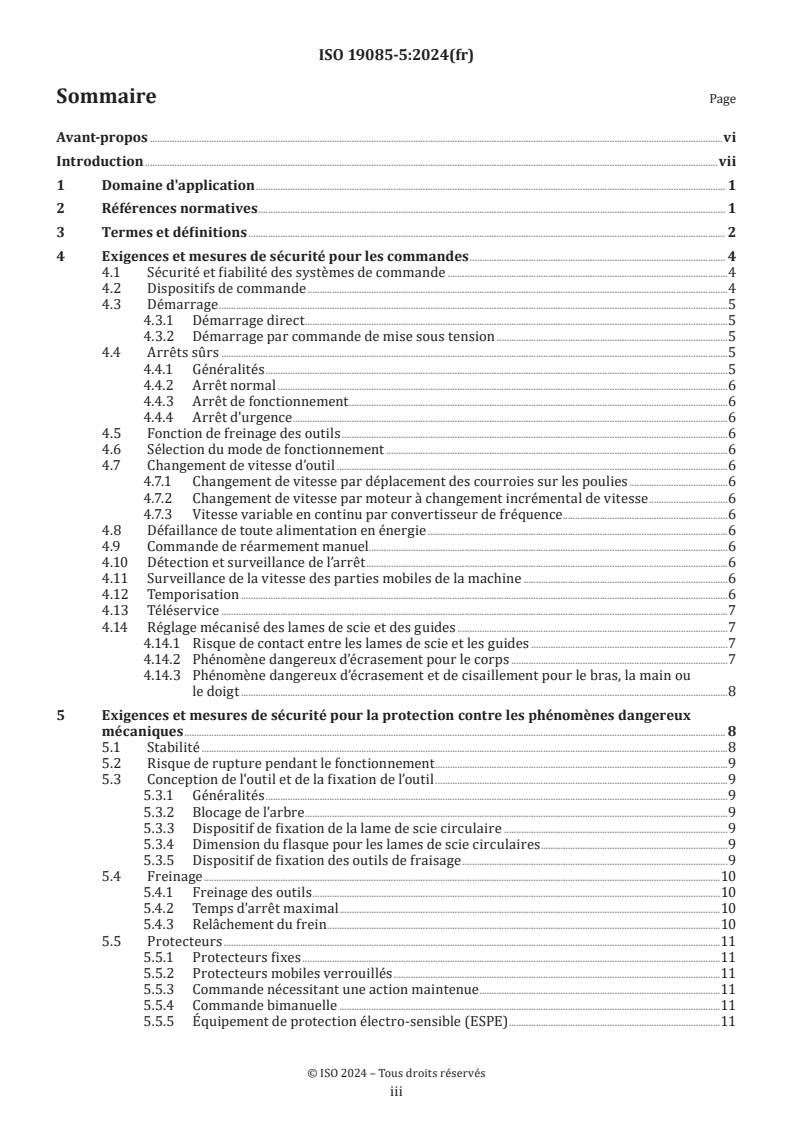 ISO 19085-5:2024 - Machines à bois — Sécurité — Partie 5: Scies au format
Released:23. 07. 2024