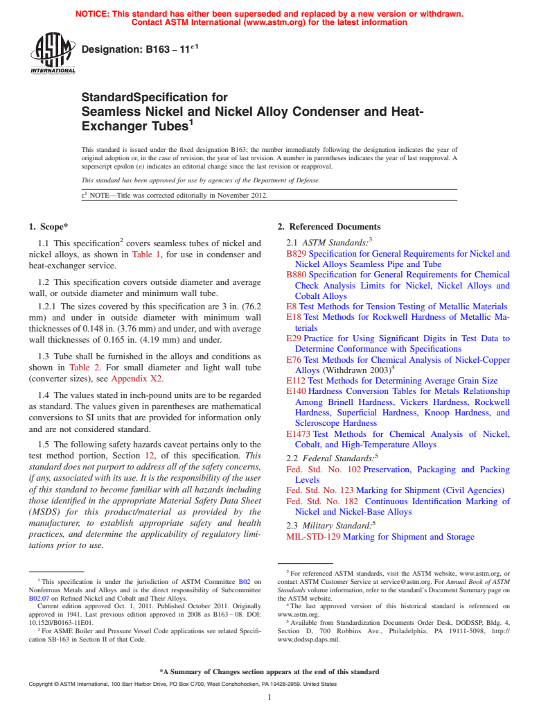 ASTM B163-11e1 - Standard Specification for Seamless Nickel and Nickel Alloy Condenser and Heat-Exchanger Tubes