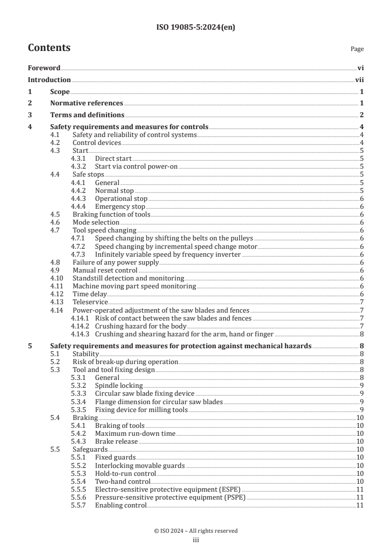 ISO 19085-5:2024 - Woodworking machines — Safety — Part 5: Dimension saws
Released:23. 07. 2024