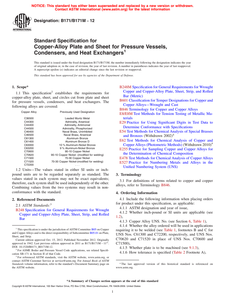 ASTM B171/B171M-12 - Standard Specification for Copper-Alloy Plate and Sheet for Pressure Vessels, Condensers, and Heat Exchangers