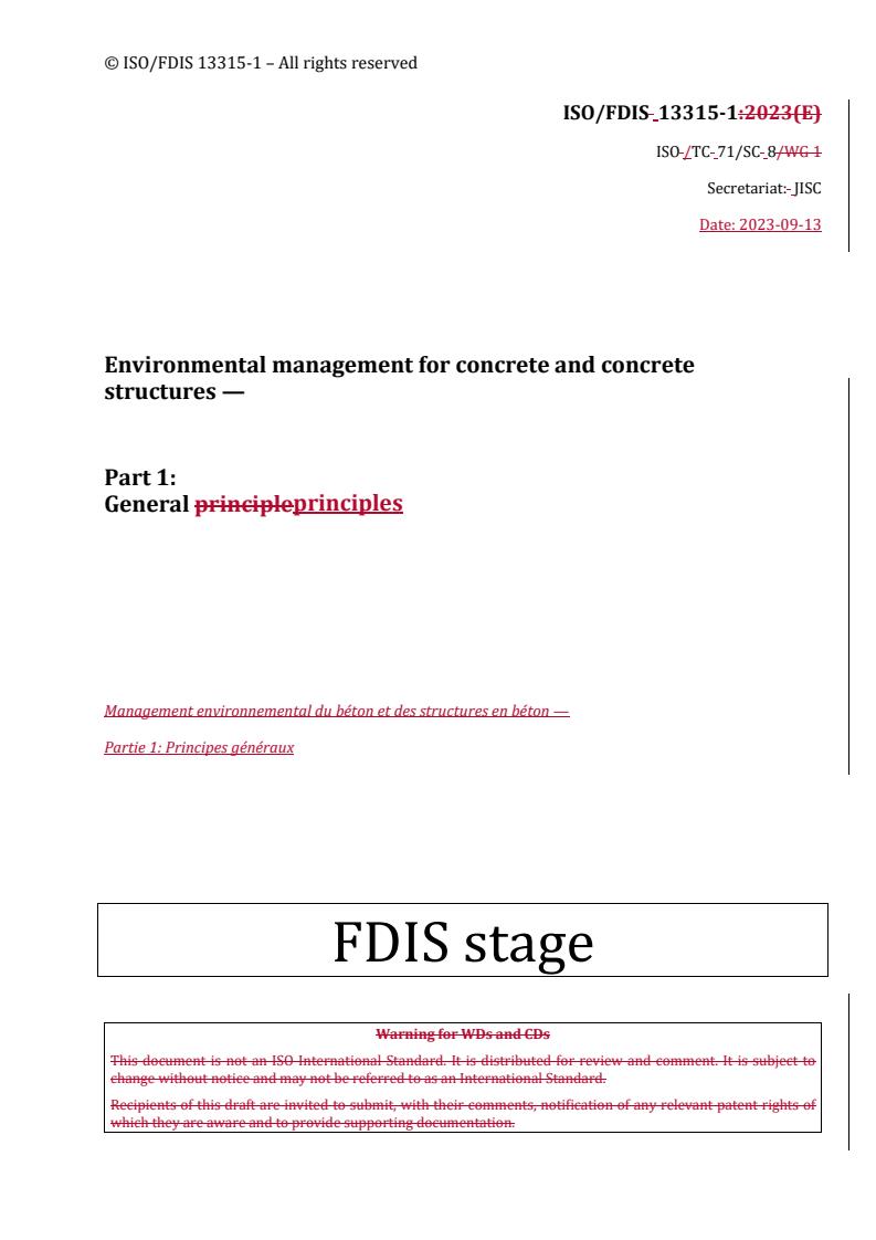 REDLINE ISO/FDIS 13315-1 - Environmental management for concrete and concrete structures — Part 1: General principles
Released:15. 09. 2023