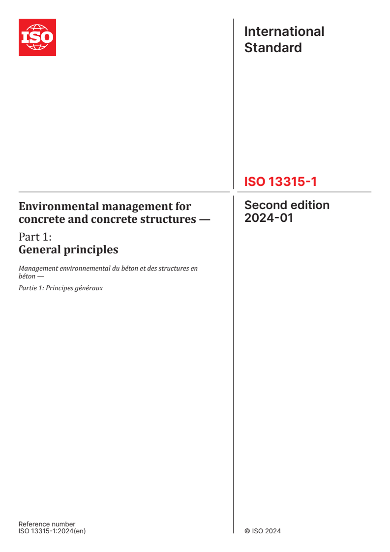 ISO 13315-1:2024 - Environmental management for concrete and concrete structures — Part 1: General principles
Released:8. 01. 2024