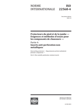 ISO 22568-4:2021 - Protecteurs du pied et de la jambe — Exigences et méthodes d'essais pour les composants de chaussure — Partie 4: Inserts anti-perforation non métalliques
Released:12/10/2021 - Page 1 preview