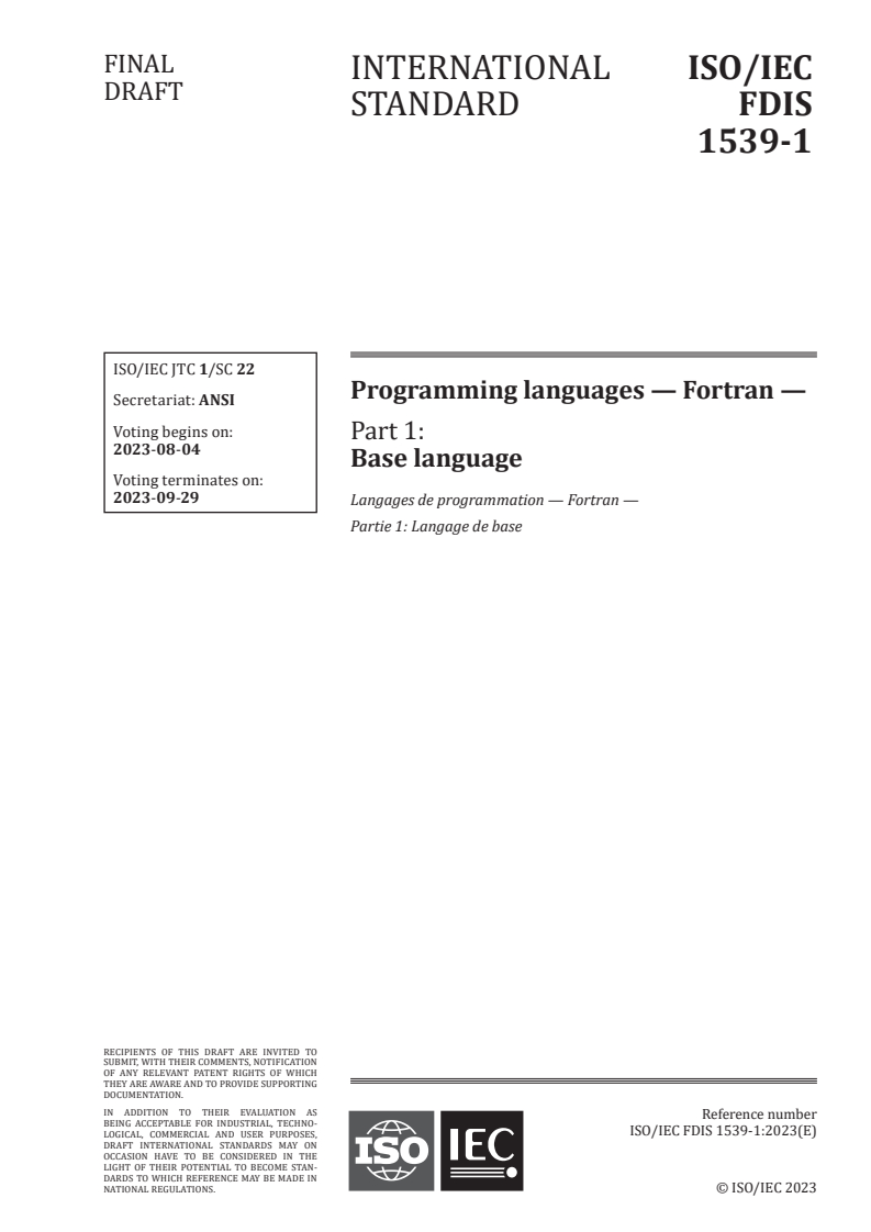 ISO/IEC 1539-1 - Programming languages — Fortran — Part 1: Base language
Released:21. 07. 2023