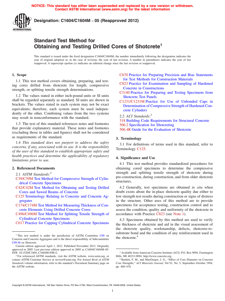 ASTM C1604/C1604M-05(2012) - Standard Test Method for  Obtaining and Testing Drilled Cores of Shotcrete