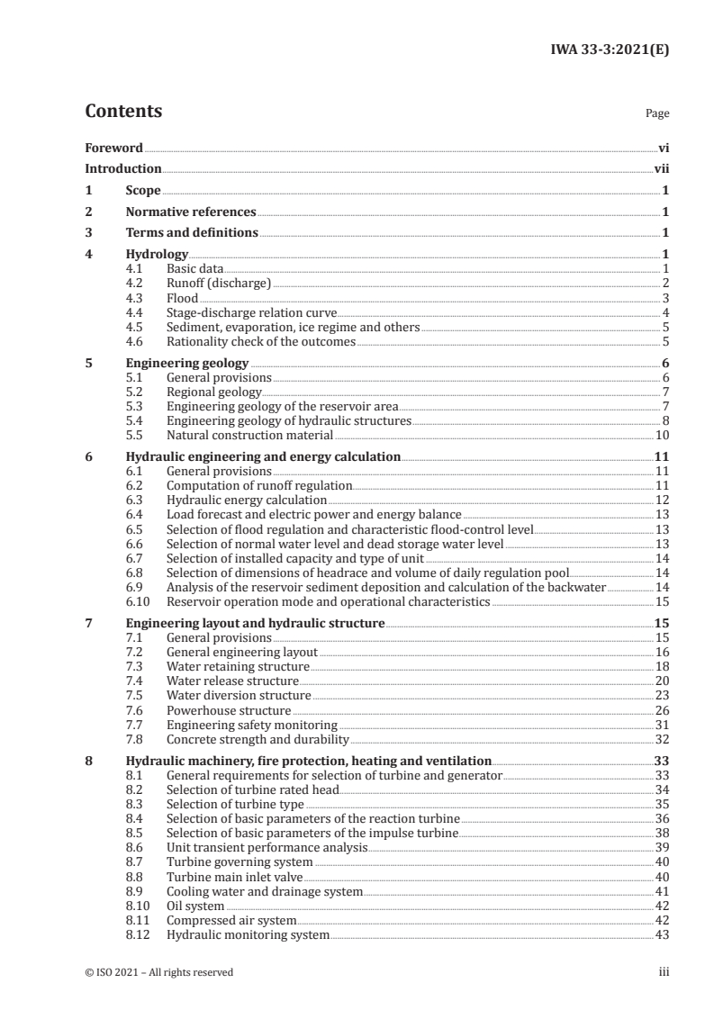 IWA 33-3:2021 - Technical guidelines for the development of small hydropower plants — Part 3: Design principles and requirements
Released:3/16/2021