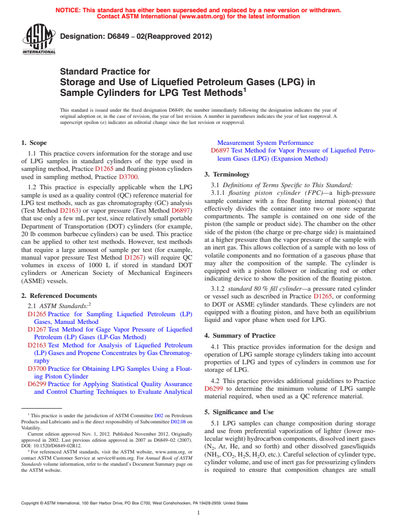 ASTM D6849-02(2012) - Standard Practice for  Storage and Use of Liquefied Petroleum Gases (LPG) in Sample  Cylinders for LPG Test Methods