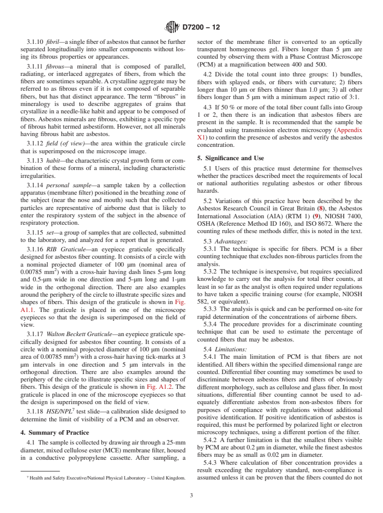 ASTM D7200-12 - Standard Practice for  Sampling and Counting Airborne Fibers, Including Asbestos Fibers,  in Mines and Quarries, by Phase Contrast Microscopy and Transmission  Electron Microscopy (Withdrawn 2021)