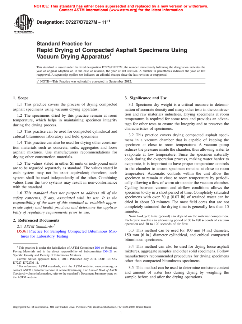 ASTM D7227/D7227M-11e1 - Standard Practice for  Rapid Drying of Compacted Asphalt Specimens Using Vacuum Drying  Apparatus