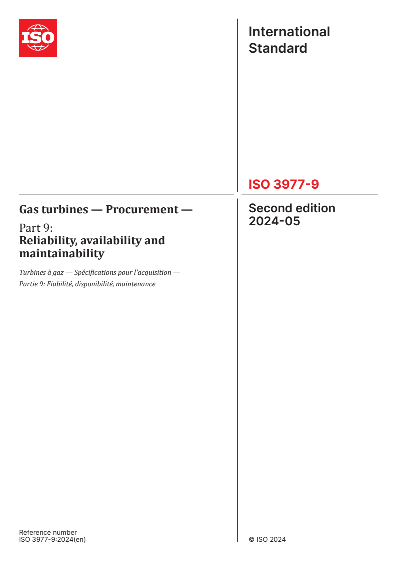ISO 3977-9:2024 - Gas turbines — Procurement — Part 9: Reliability, availability and maintainability
Released:22. 05. 2024