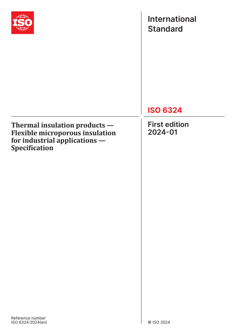 ISO 6324:2024 - Thermal insulation products — Flexible microporous insulation for industrial applications — Specification
Released:12. 01. 2024