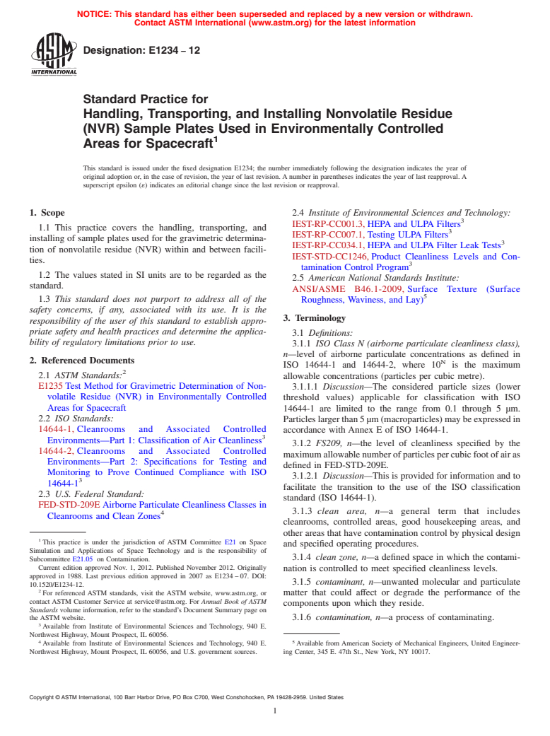 ASTM E1234-12 - Standard Practice for  Handling, Transporting, and Installing Nonvolatile Residue  (NVR) Sample Plates Used in Environmentally Controlled Areas for Spacecraft