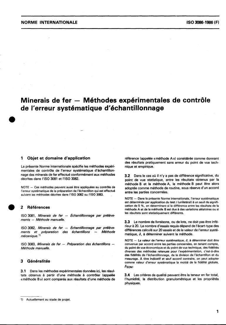 ISO 3086:1986 - Iron ores — Experimental methods for checking the bias of sampling
Released:12/18/1986