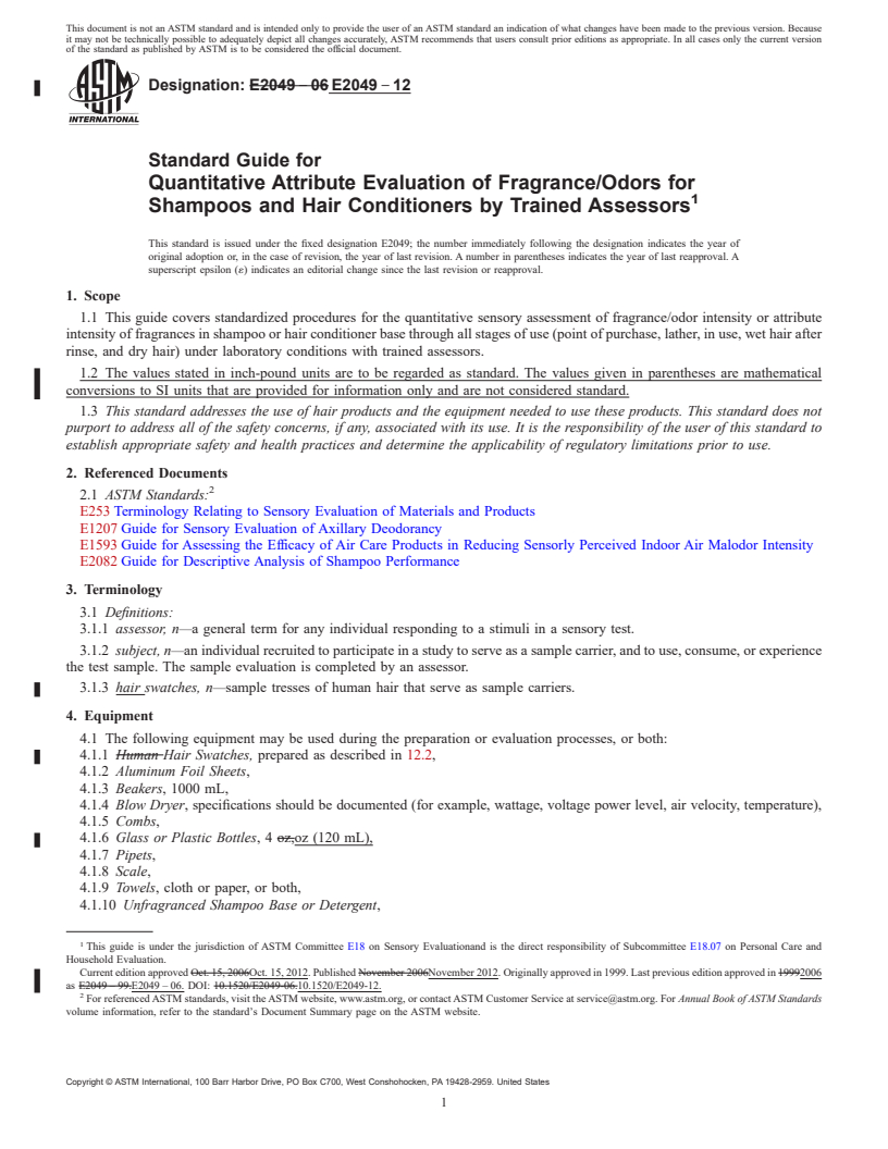 REDLINE ASTM E2049-12 - Standard Guide for  Quantitative Attribute Evaluation of Fragrance/Odors for Shampoos  and Hair Conditioners by Trained Assessors