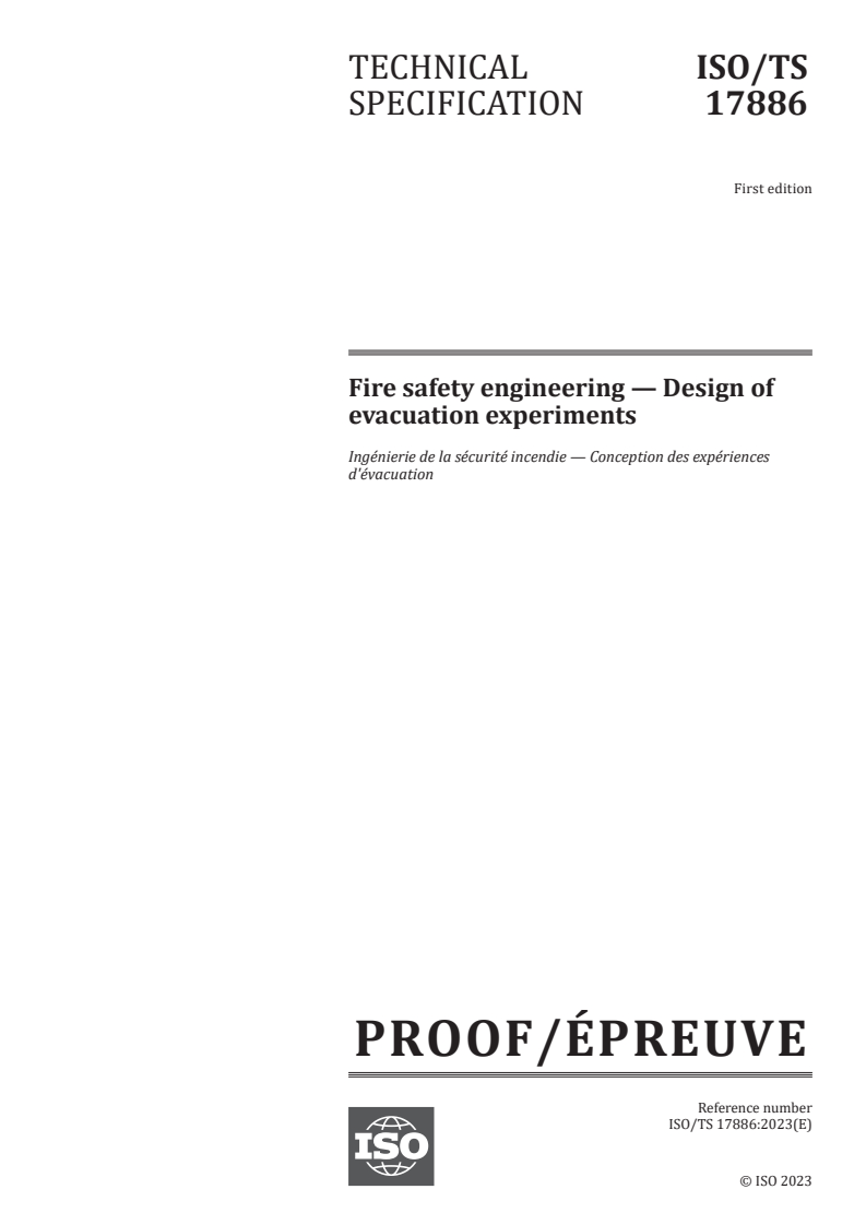 ISO/PRF TS 17886 - Fire safety engineering — Design of evacuation experiments
Released:11. 10. 2023