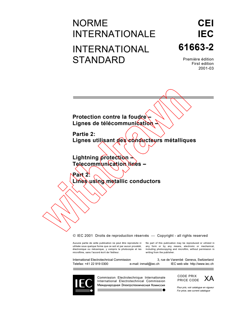 IEC 61663-2:2001 - Lightning protection - Telecommunication lines - Part 2: Lines using metallic conductors
Released:3/7/2001
Isbn:2831856469