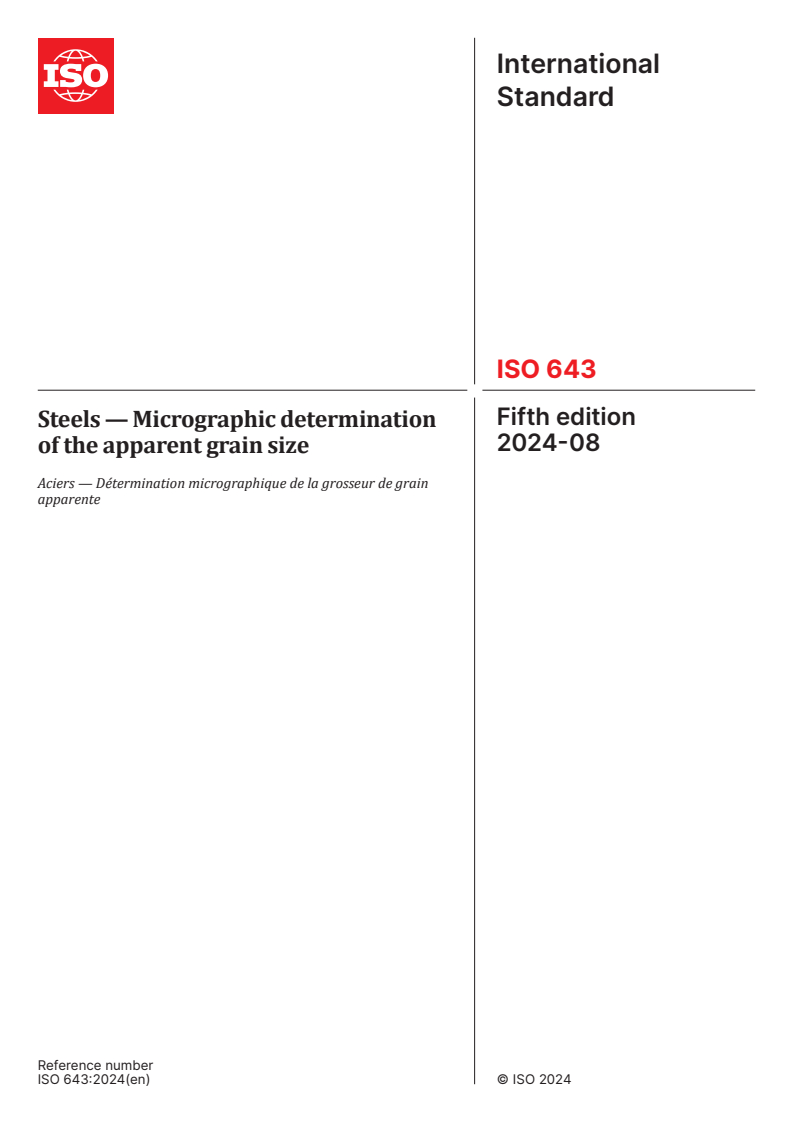 ISO 643:2024 - Steels — Micrographic determination of the apparent grain size
Released:22. 08. 2024