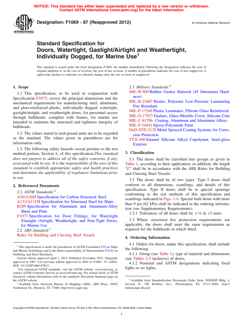 ASTM F1069-87(2012) - Standard Specification for  Doors, Watertight, Gastight/Airtight and Weathertight, Individually  Dogged, for Marine Use
