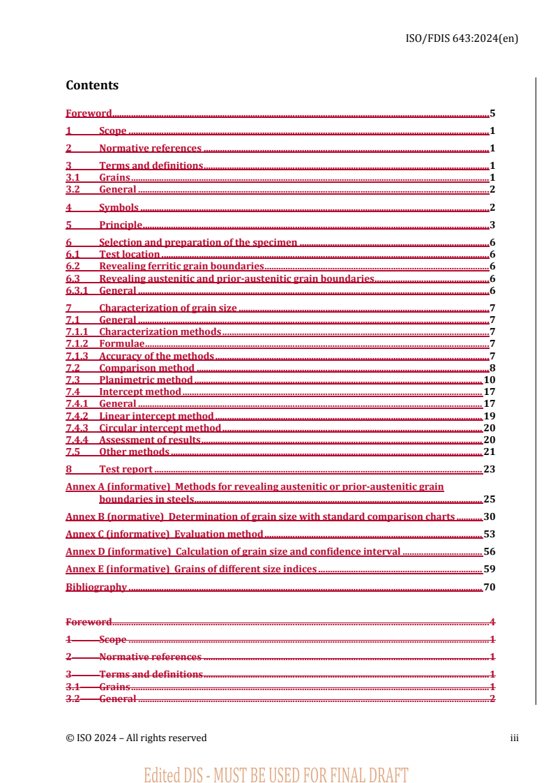 REDLINE ISO/FDIS 643 - Steels — Micrographic determination of the apparent grain size
Released:24. 05. 2024