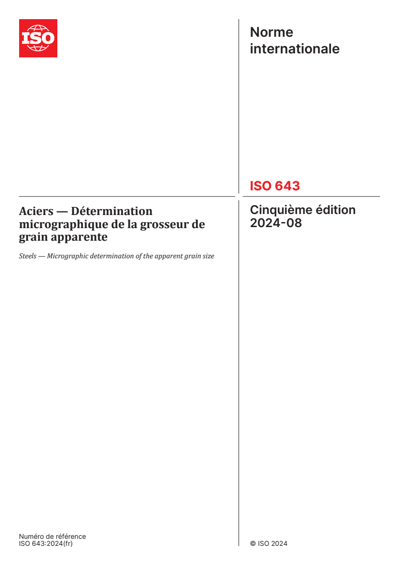 ISO 643:2024 - Aciers — Détermination micrographique de la grosseur de grain apparente
Released:22. 08. 2024