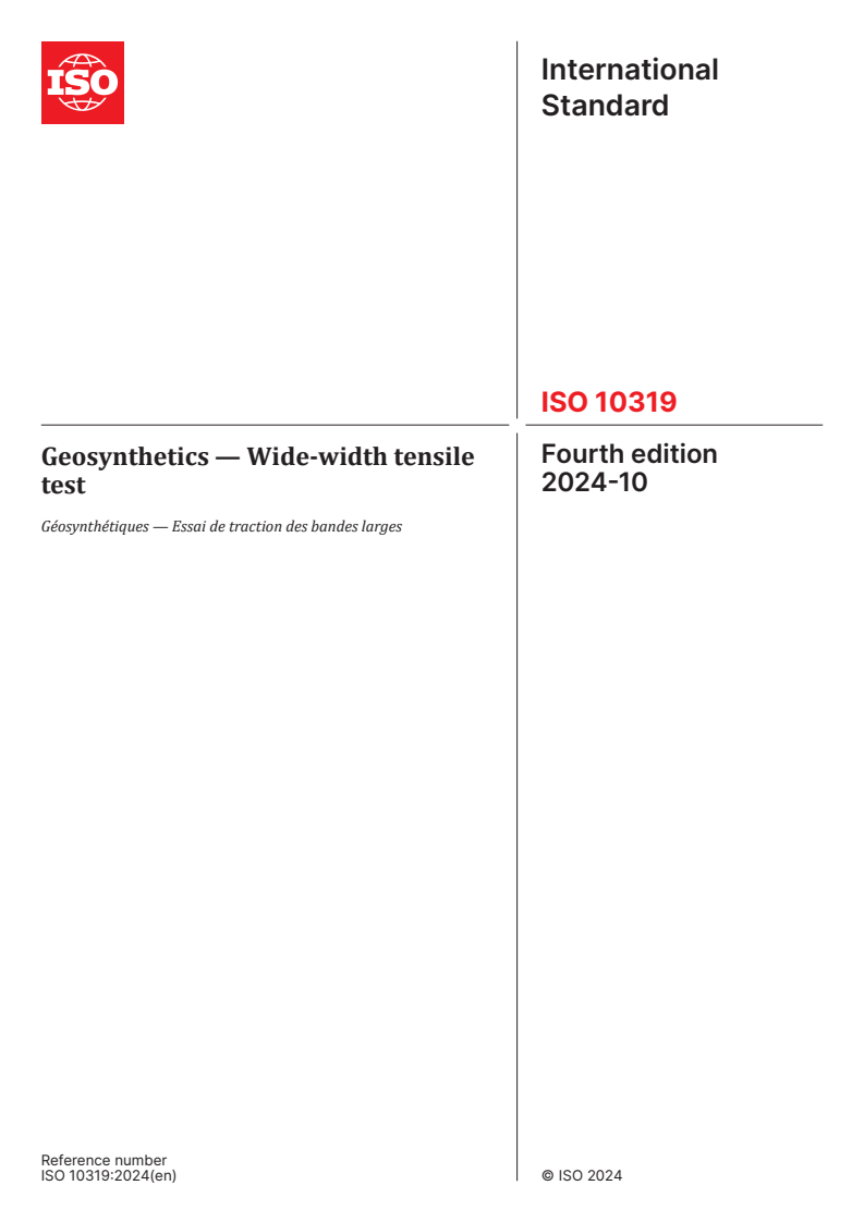 ISO 10319:2024 - Geosynthetics — Wide-width tensile test
Released:4. 10. 2024