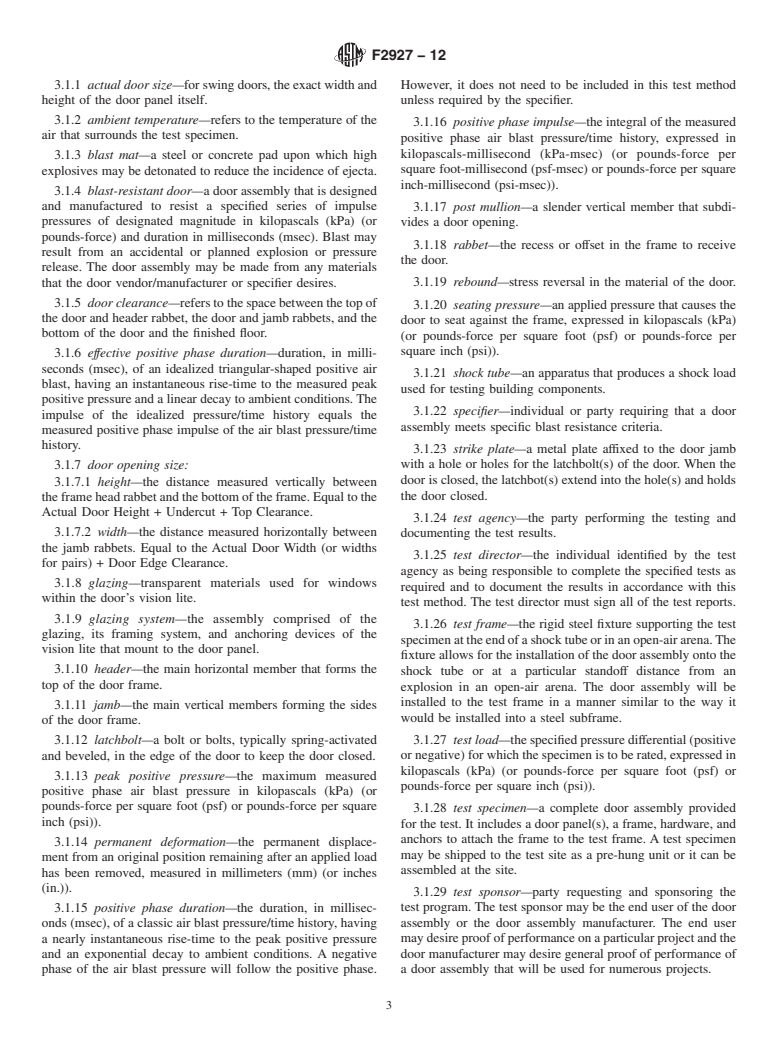 ASTM F2927-12 - Standard Test Method for Door Systems Subject to Airblast Loadings (Withdrawn 2021)