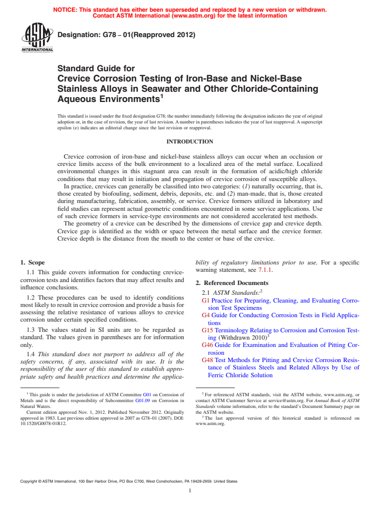 ASTM G78-01(2012) - Standard Guide for  Crevice Corrosion Testing of Iron-Base and Nickel-Base Stainless  Alloys in Seawater and Other Chloride-Containing Aqueous Environments