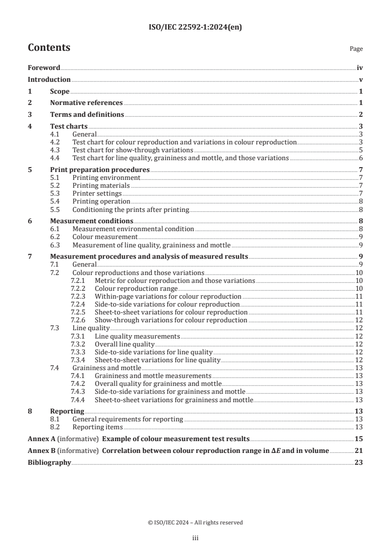 ISO/IEC 22592-1:2024 - Office equipment — Print quality measurement methods for colour prints — Part 1: Image quality measurement methods
Released:26. 01. 2024