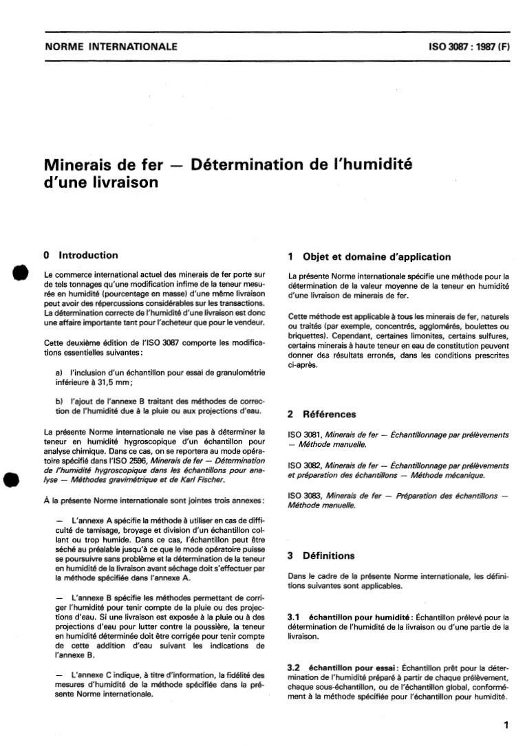 ISO 3087:1987 - Iron ores — Determination of moisture content of a consignment
Released:4/9/1987