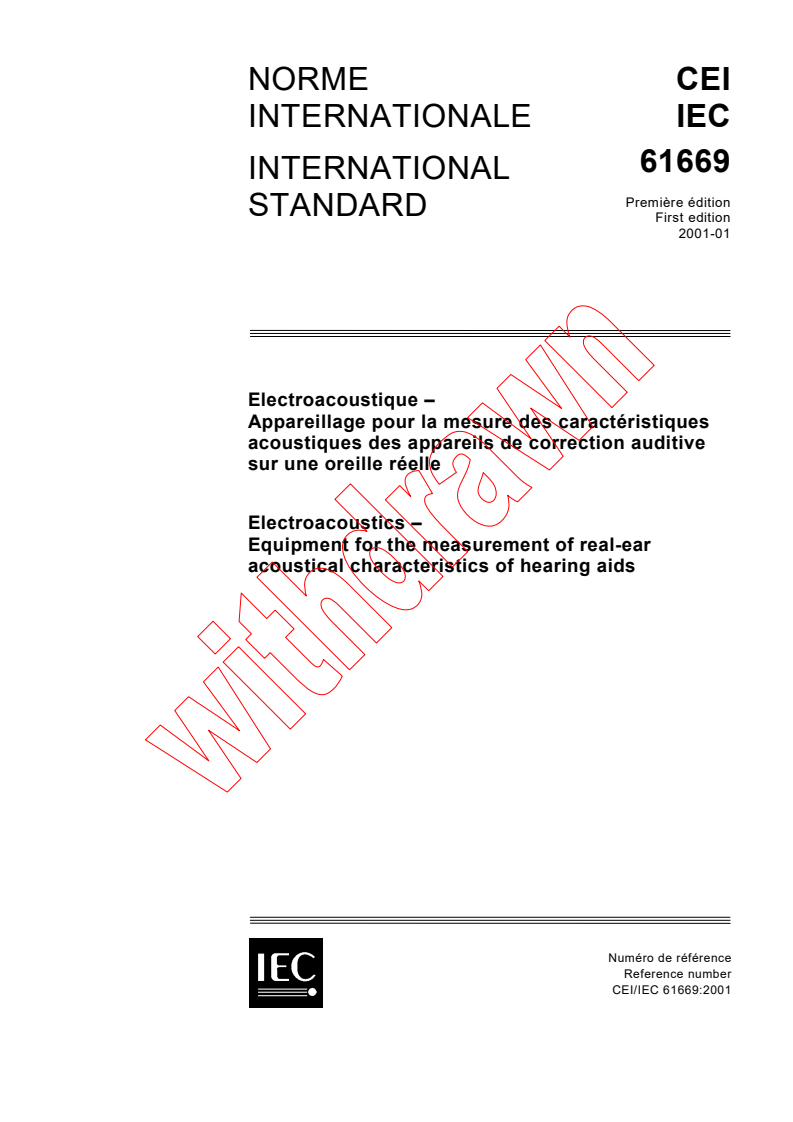 IEC 61669:2001 - Electroacoustics - Equipment for the measurement of real-ear acoustical characteristics of hearing aids
Released:1/30/2001
Isbn:2831856027