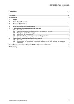 ISO/IEC TS 17021-14:2022 ISO/IEC TS 17021-14:2022 - Conformity assessment — Requirements for bodies providing audit and certification of management systems — Part 14: Competence requirements for auditing and certification of management systems for records
Released:2/4/2022 - Page 3 preview