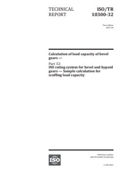 ISO/TR 10300-32:2021 - Calculation of load capacity of bevel gears — Part 32: ISO rating system for bevel and hypoid gears — Sample calculation for scuffing load capacity
Released:4/7/2021 - Page 1 preview