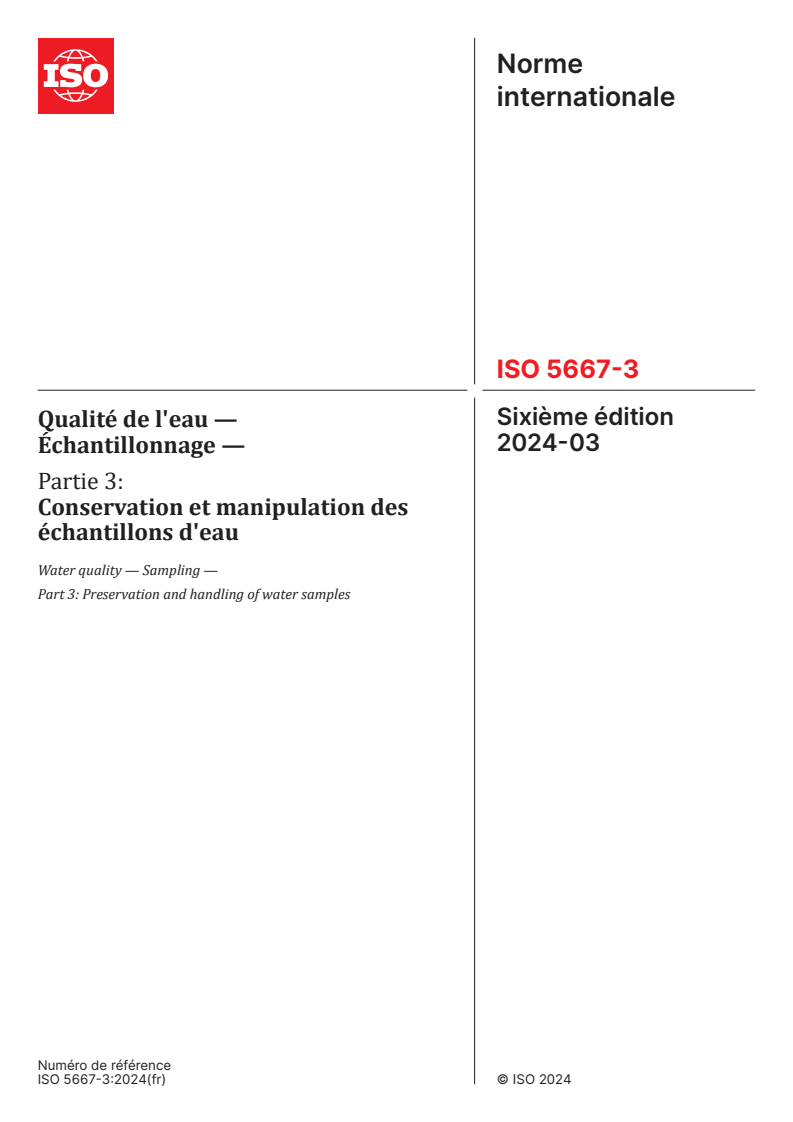 ISO 5667-3:2024 - Qualité de l'eau — Échantillonnage — Partie 3: Conservation et manipulation des échantillons d'eau
Released:29. 03. 2024