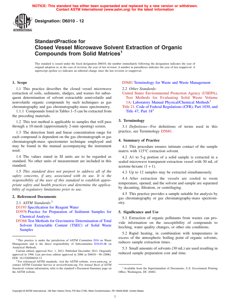 ASTM D6010-12 - Standard Practice for  Closed Vessel Microwave Solvent Extraction of Organic Compounds  from Solid Matrices (Withdrawn 2016)