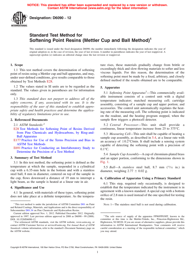 ASTM D6090-12 - Standard Test Method for  Softening Point Resins (Mettler Cup and Ball Method)