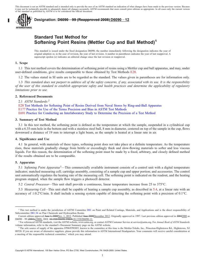 REDLINE ASTM D6090-12 - Standard Test Method for  Softening Point Resins (Mettler Cup and Ball Method)