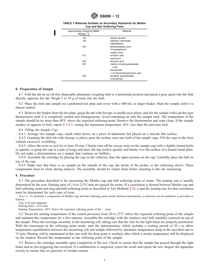 REDLINE ASTM D6090-12 - Standard Test Method for  Softening Point Resins (Mettler Cup and Ball Method)