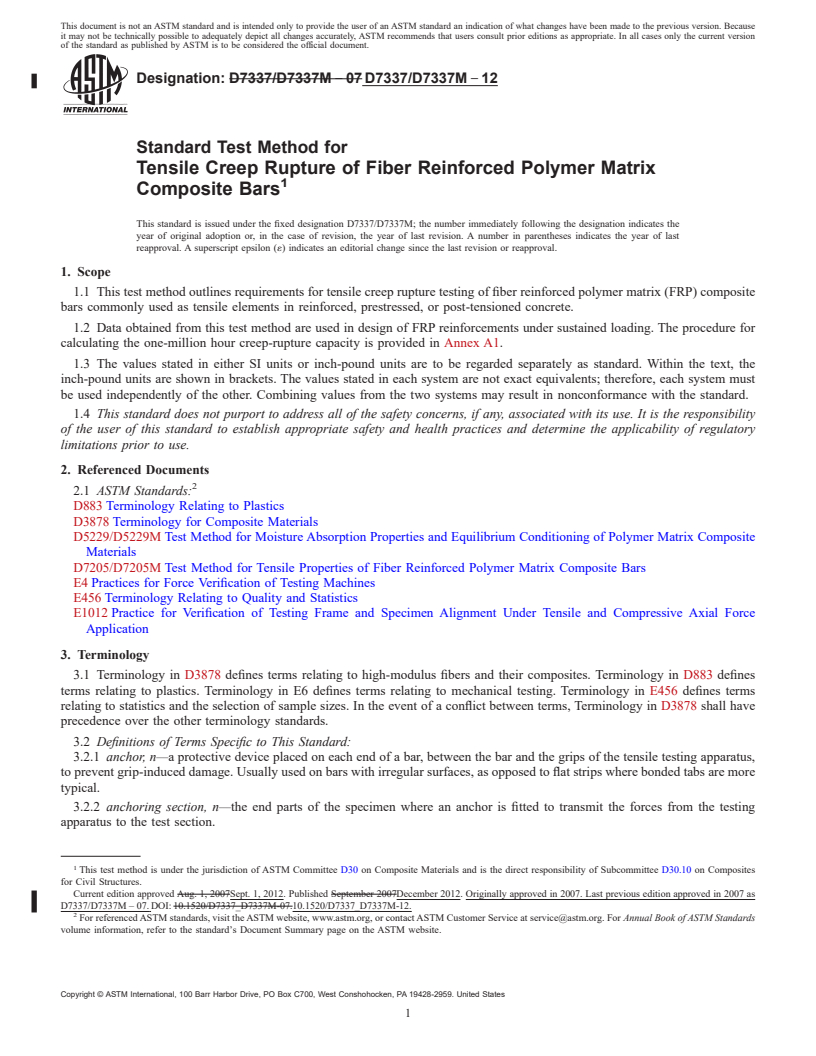 REDLINE ASTM D7337/D7337M-12 - Standard Test Method for  Tensile Creep Rupture of Fiber Reinforced Polymer Matrix Composite  Bars