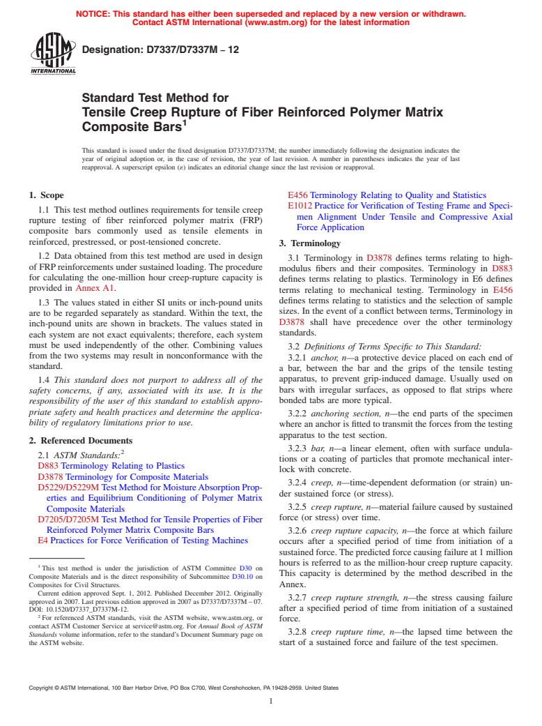 ASTM D7337/D7337M-12 - Standard Test Method for  Tensile Creep Rupture of Fiber Reinforced Polymer Matrix Composite  Bars